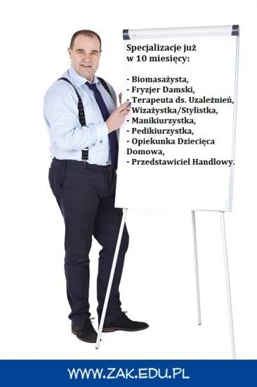 Zdobądź z Żakiem cenne kwalifikacje w 10 miesięcy!